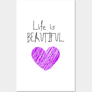 Life is beautiful 3 Posters and Art